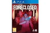 Foreclosed - Sony PlayStation 4 - Action - PEGI 16